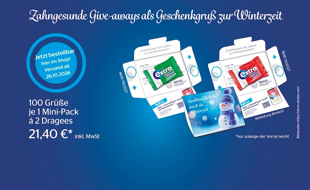 Zahngesunde Give-aways als Geschenkgruß zur Winterzeit. Jetzt bestellbar hier im Shop! Versand ab 26.10.2026. 100 Grüße je 1 Mini-Pack &aacute; 2 Dragees. 21,40 € inkl. MwSt. Nur solange der Vorrat reicht